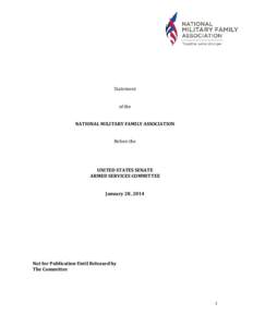 Statement of the NATIONAL MILITARY FAMILY ASSOCIATION Before the  UNITED STATES SENATE