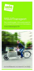VELOTransport Das unabhängige Informationsportal zu Transportlösungen mit Fahrrädern © urban e, Kay Strasser