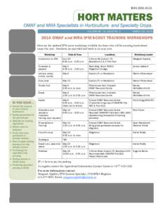 ISSN[removed]HORT MATTERS OMAF and MRA Specialists in Horticulture and Specialty Crops. VOLUME NO. 14, ISSUE NO. 3