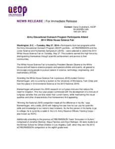NEWS RELEASE | For Immediate Release Contact: Dana Cruikshank, AEOP [removed[removed]Army Educational Outreach Program Participants Attend