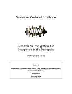 Vancouver Centre of Excellence  Research on Immigration and Integration in the Metropolis Working Paper Series