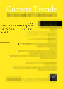 currentTrends in iSlamiST ideology volum e 20 april 2016  ■ Saudi arabia’S “iSlamic alliance”