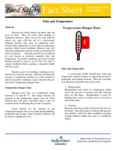 Food Safety Fact Sheet  Publication PM003 March[removed]Time and Temperature