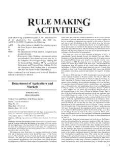 RULE MAKING ACTIVITIES Each rule making is identified by an I.D. No., which consists of 13 characters. For example, the I.D. No. AAM[removed]E indicates the following: