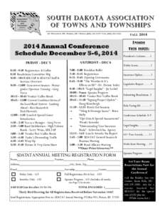 351 W ISCONSIN SW, H URON , SD • P HONE • F AX2014 Annual Conference Schedule December 5-6, 2014 FRIDAY - DEC 5 8:30 - 9:30 Registration & Coffee