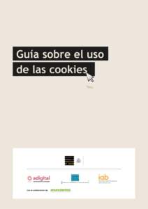 PROPUESTA DE GUÍA SOBRE LAS NORMAS DE USO DE LAS COOKIES