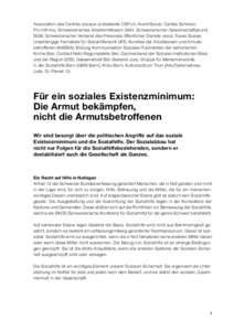 Association des Centres sociaux protestants CSP.ch; AvenirSocial; Caritas Schweiz; Pro Infirmis; Schweizerisches Arbeiterhilfswerk SAH; Schweizerischer Gewerkschaftsbund SGB; Schweizerischer Verband des Personals öffent