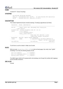 Perl versiondocumentation - Encode::KR  NAME Encode::KR - Korean Encodings  SYNOPSIS