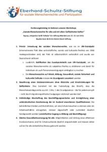 Forderungskatalog im Rahmen unseres Workshops „Soziale Menschenrechte für alle und mit allen: Geflüchteten helfen“ Tagung „Integration heißt Teilhabe“ der Stiftung Mitarbeit vomJuni 2016, Repräsentan