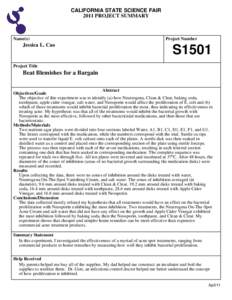 CALIFORNIA STATE SCIENCE FAIR 2011 PROJECT SUMMARY Name(s)  Jessica L. Cao