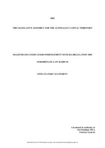 2005  THE LEGISLATIVE ASSEMBLY FOR THE AUSTRALIAN CAPITAL TERRITORY MAGISTRATES COURT (FOOD INFRINGEMENT NOTICES) REGULATION 2005 SUBORDINATE LAW SL2005-30