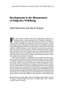 Journal of Economic Perspectives—Volume 20, Number 1—Winter 2006 —Pages 3–24  Developments in the Measurement of Subjective Well-Being Daniel Kahneman and Alan B. Krueger