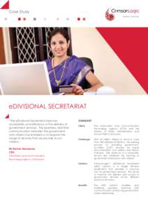 Case Study  eDIVISIONAL SECRETARIAT “The eDivisional Secretariat improves 	 
