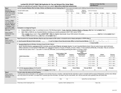 This Box for School Use Only. Date Withdrawn: Lockhart ISD, Multi-Child Application for Free and Reduced-Price School Meals Complete one application per household. Please use a pen (not a pencil). Apply online 