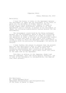 (Japanese Note) Tokyo, February 20, 2015 Excellency, I have the honour to refer to the Agreement between the Government of Japan and the Government of the State of Qatar for the Avoidance of Double Taxation and the