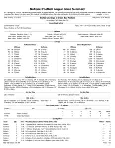 National Football League Game Summary NFL Copyright © 2014 by The National Football League. All rights reserved. This summary and play-by-play is for the express purpose of assisting media in their coverage of the game;