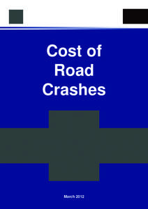 Cost of Road Crashes March 2012