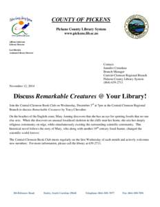COUNTY OF PICKENS Pickens County Library System www.pickens.lib.sc.us Allison Anderson Library Director Lori Hetrick