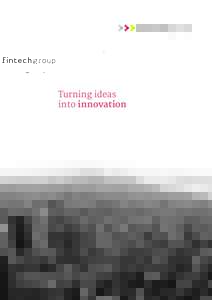 Turning ideas into innovation semi-annual report 2014  Contents