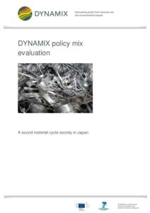 A sound material cycle society in Japan  DYNAMIX policy mix evaluation  A sound material cycle society in Japan