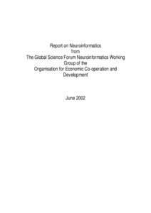Report on Neuroinformatics from The Global Science Forum Neuroinformatics Working Group of the Organisation for Economic Co-operation and Development