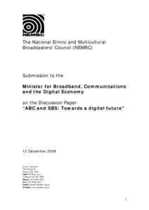 The National Ethnic and Multicultural Broadcasters’ Council (NEMBC) Submission to the Minister for Broadband, Communications and the Digital Economy