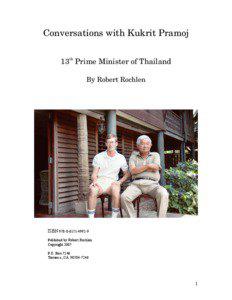 Conversations with Kukrit Pramoj 13th Prime Minister of Thailand By Robert Rochlen