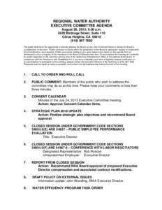 REGIONAL WATER AUTHORITY EXECUTIVE COMMITTEE AGENDA August 28, 2013; 8:30 a.m[removed]Birdcage Street, Suite 110 Citrus Heights, CA[removed]7692