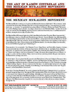 the mexican muralists movement The Mexican Muralist tradition was born from the Mexican Revolution of 1910–1920. The revolution, which overturned the dictatorship of Porfirio Diaz and was based on agrarian reform to overcome the power of the