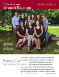 Fall 2012 Newsletter  School of Education  ACCELA Faculty  Front row, left to right: