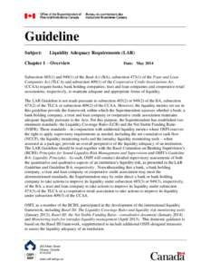 Guideline Subject: Liquidity Adequacy Requirements (LAR)  Chapter 1 – Overview