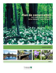 Plan de conservation de la vallée du Saint-Laurent et du lac Champlain, région du Québec Louise Gratton