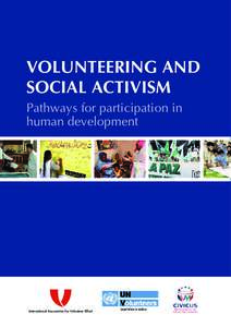 Activism / Social change / Public administration / United Nations Volunteers / Volunteering / Scott McQuade / Volunteer Center / Sharon Capeling-Alakija / ICVolunteers / Civil society / Volunteerism / Sociology