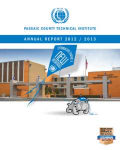 PASSAIC COUNTY TECHNICAL INSTITUTE  ANNUAL REPORT[removed] PCTI BOARD OF EDUCATION
