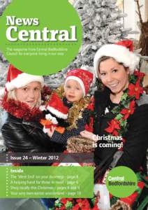 News  Central The magazine from Central Bedfordshire Council for everyone living in our area