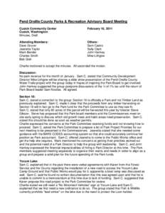Pend Oreille County Parks & Recreation Advisory Board Meeting Cusick Community Center Cusick, Washington Minutes, Draft  February 16, 2011