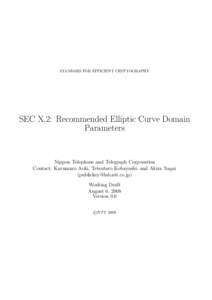 STANDARS FOR EFFICIENT CRYPTOGRAPHY  SEC X.2: Recommended Elliptic Curve Domain Parameters  Nippon Telephone and Telegraph Corporation