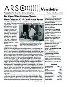 Newsletter  Association For Recorded Sound Collections We Know What It Means To Miss New Orleans: 2010 Conference Recap
