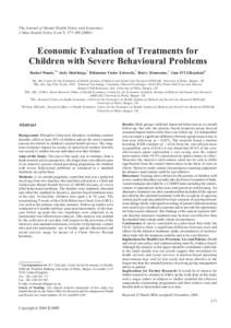The Journal of Mental Health Policy and Economics J Ment Health Policy Econ 7, Economic Evaluation of Treatments for Children with Severe Behavioural Problems ´ ’Ce´illeachair5