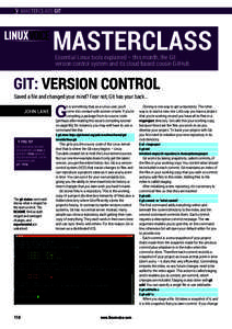 MASTERCLASS GIT  MASTERCLASS BEN EVERARD  Essential Linux tools explained – this month, the Git