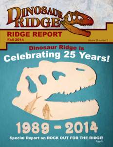 RIDGE REPORT Fall 2014 Volume 26 number 3  Special Report on ROCK OUT FOR THE RIDGE!