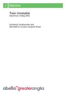 Maldon / Liverpool Street station / Railway termini in London / Southend-on-Sea / Shenfield / Wickford / National Express East Anglia / Althorne / Southminster / Draft:Timeline of Essex and East Anglia railway electrification / Harold Wood railway station