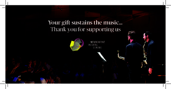 Your gift sustains the music… Thank you for supporting us Mobile  Postcode