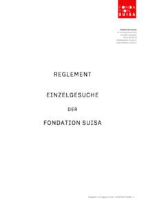 REGLEMENT EINZELGESUCHE DER FONDATION SUISA