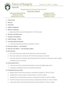 Town of Rangely  October 14, [removed]:00pm Agenda Rangely Board of Trustees (Town Council)
