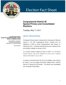 Congressional District 36 Special Primary and Consolidated Elections Tuesday, May 17, 2011  LOS ANGELES COUNTY