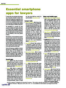 tech tip  Essential smartphone apps for lawyers It seems like only yesterday that lawyers who frequently travelled outside their