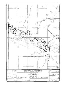 BIG KNIFE PROVINCIAL PARK  SCHEDULE “A” FIRSTLY: All those parcels or tracts of land, situate, lying and being in the fortieth (40) township, in the sixteenth (16) range, west of the fourth (4) m eridian, in the Pro