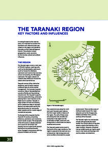 THE TARANAKI REGION KEY FACTORS AND INFLUENCES In looking forward to the next ten years, it is important to consider the key factors and influences that may