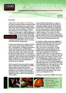 AUTUMNDear Reader WELCOME TO THE AUTUMN 2010 EDITION of the Centre for the Study of African Economies (CSAE)